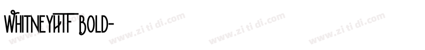 WhitneyHTF Bold字体转换